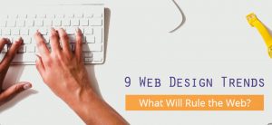 LATEST WEB DESIGNING TRENDS – TOP WEB DESIGNING COMPANY IN CHENNAI