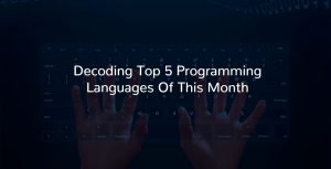 TOP 5 PROGRAMMING LANGUAGES FOR AUGUST 2018