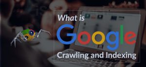 Google Changes in Crawling and Indexing GOOGLE CHANGES IN CRAWLING AND INDEXING