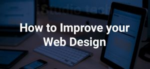 HOW TO IMPROVE THE WEB DESIGN?