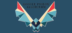 RECENTLY GOOGLE UPDATES THE PIGEON ALGORITHM