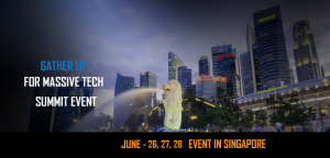 TECH SUMMIT EVENT IN SINGAPORE – JUNE 2018