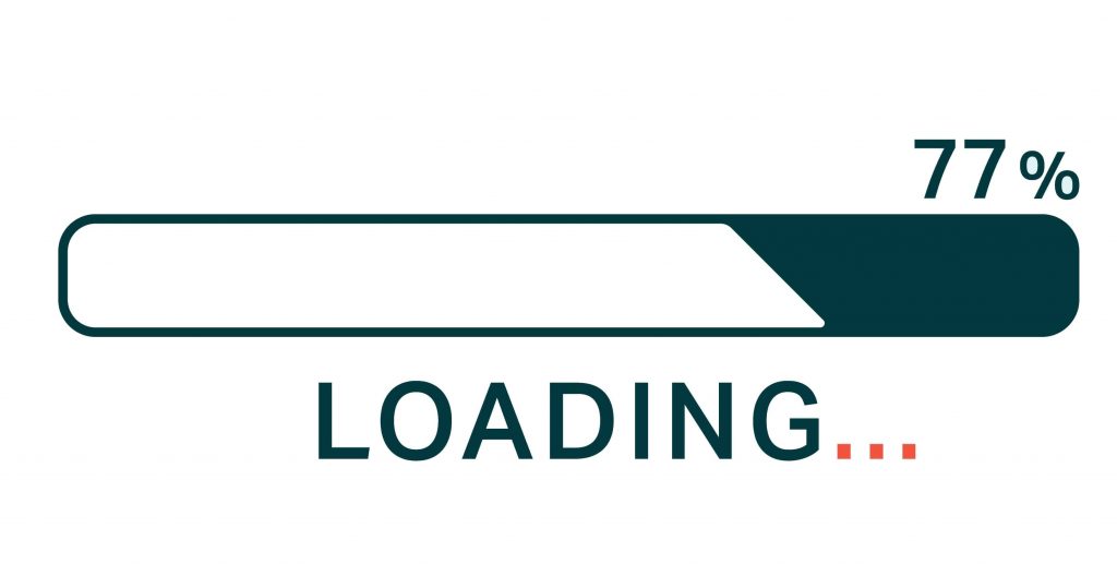 Ensure the loading speed