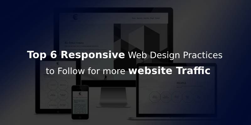 Best Practices and Approaches for Responsive Web Design