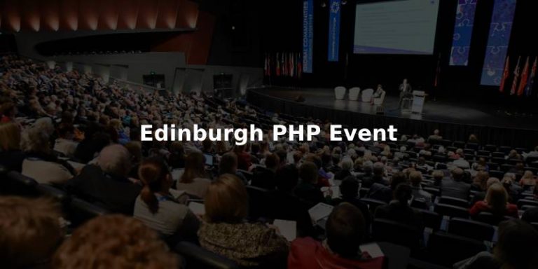 Edinburgh PHP Event