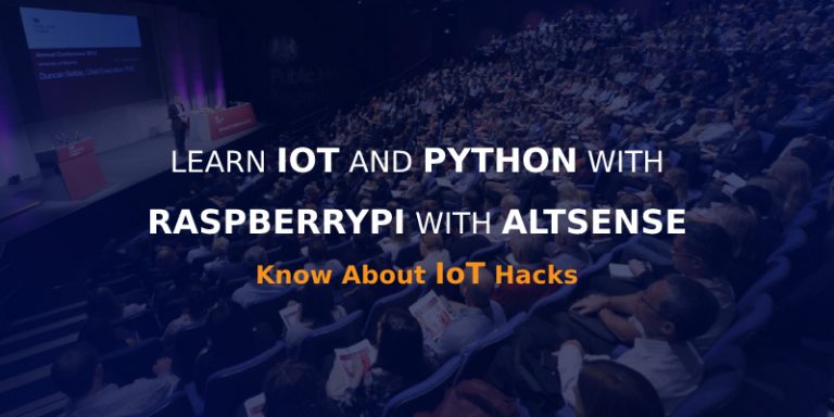 LEARN IOT AND PYTHON WITH RASPBERRYPI WITH ALTSENSE
