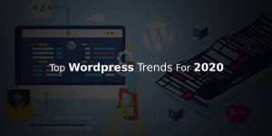 Notable WordPress Web Design Trends For 2020