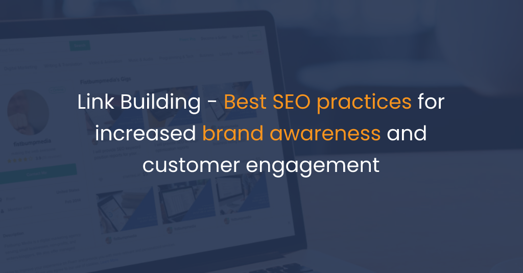 Link Building - Best SEO practices for increased brand awareness and customer engagement -IStudio Technologies