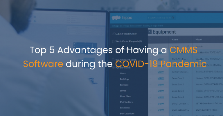 Top 5 Advantages of Having a CMMS Software during the COVID-19 Pandemic-IStudio Technologies