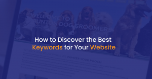 How to Discover the Best Keywords for Your Website