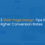Top 3 Web Page Design Tips for Higher Conversion Rates - IStudio Technologies