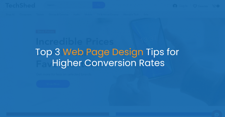 Top 3 Web Page Design Tips for Higher Conversion Rates - IStudio Technologies