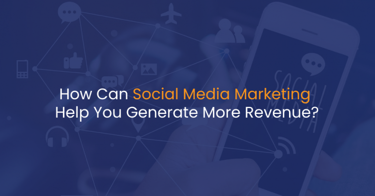 How Can Social Media Marketing Help You Generate More Revenue - IStudio Technologies