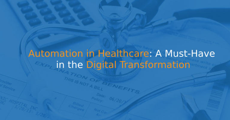 Automation in Healthcare_ A Must-Have in the Digital Transformation - IStudio Technologies