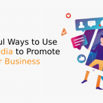 8 Powerful Ways to Use Social Media to Promote Your Business - IStudio Technologies