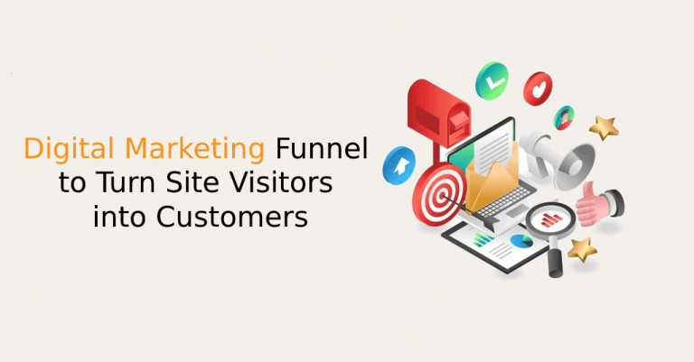 Digital Marketing Funnel to Turn Site Visitors into Customers - istudio technologies