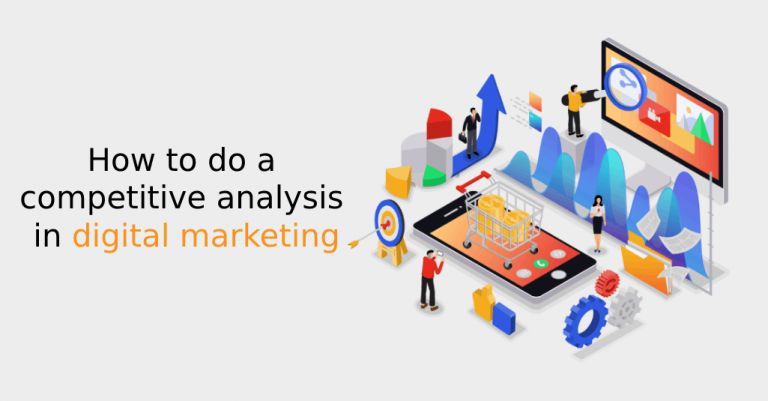 How to do a competitive analysis in digital marketing - istudio technologies