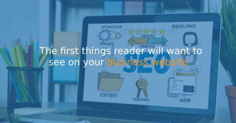 The first things your readers will want to see on your business website - istudio technologies