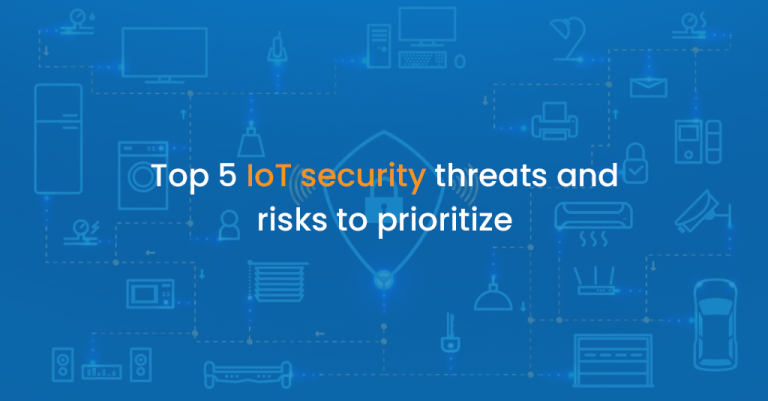 Top 5 IoT security threats and risks to prioritize - istudio technologies