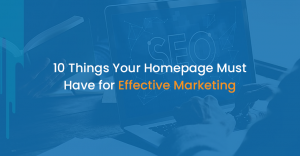 Must haves in your website homepage
