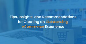 Want to Give Your Customers Best Ecommerce Experience