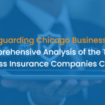 Top-15-Business-Insurance-Companies-Chicago