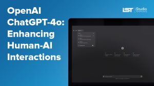 OpenAI ChatGPT-4o: Enhancing Human-AI Interactions