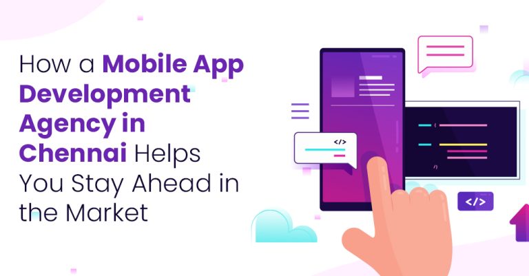 Mobile App Development Company in Chennai